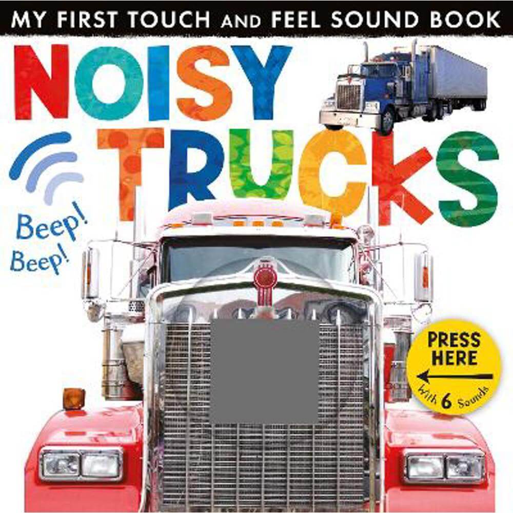 Noisy Trucks - Little Tiger Press